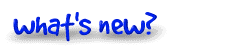 [ what's new? ]